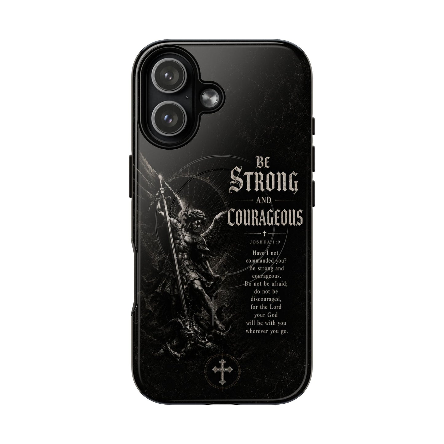 Be Strong and Courageous — Joshua 1:9 Christian MagSafe phone case on iPhone 17