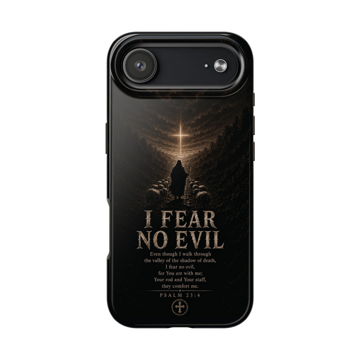 I Fear No Evil — Psalm 23:4 Christian phone case on iPhone 17 Air