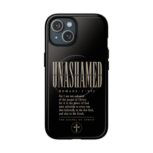 Unashamed — Romans 1:16 Christian MagSafe phone case on iPhone 15