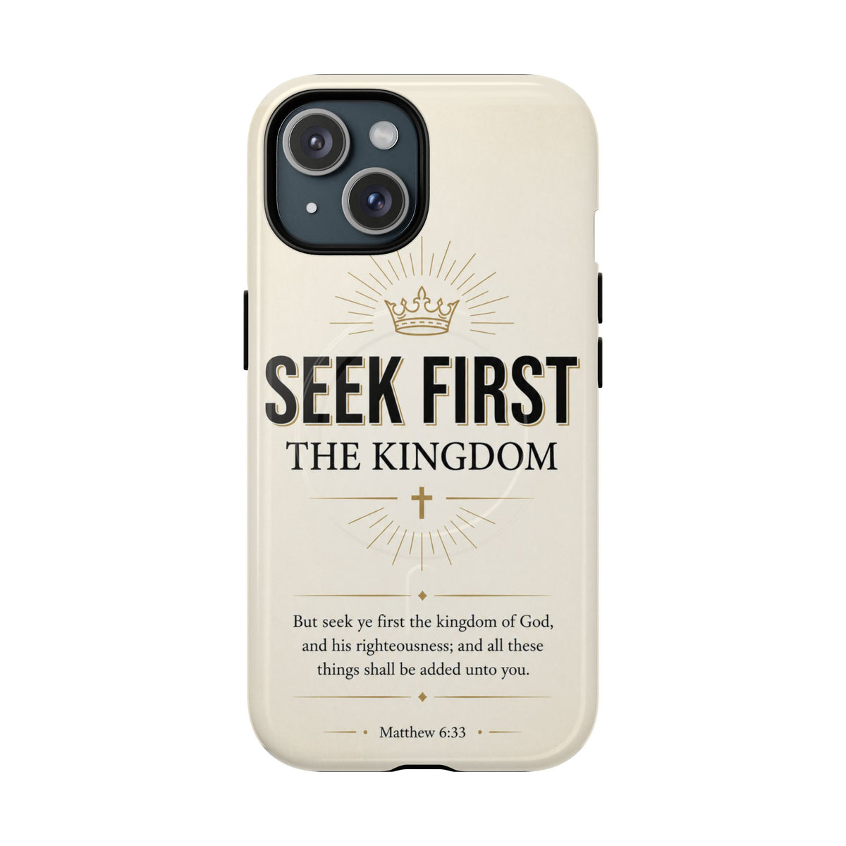 MATTHEW 6:33 - Christian MagSafe Phone Case