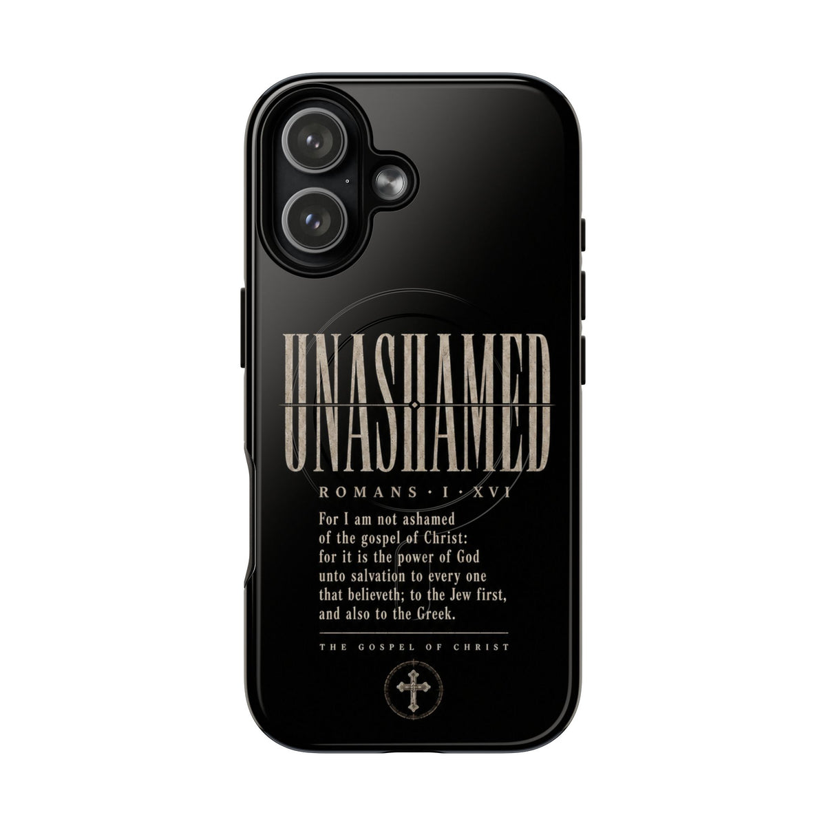 Unashamed — Romans 1:16 Christian MagSafe phone case on iPhone 17